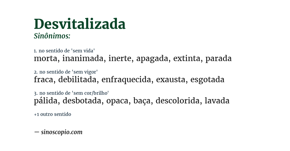 Sinônimo de desvitalizada