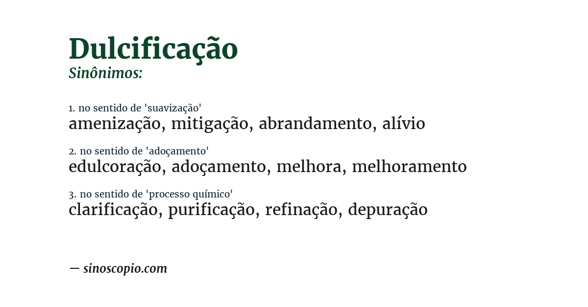 Sinônimo de dulcificação