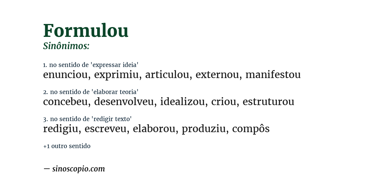 Sinônimo de formulou
