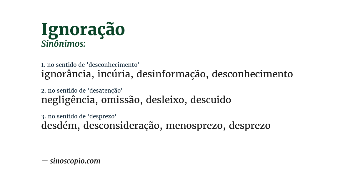 Sinônimo de ignoração