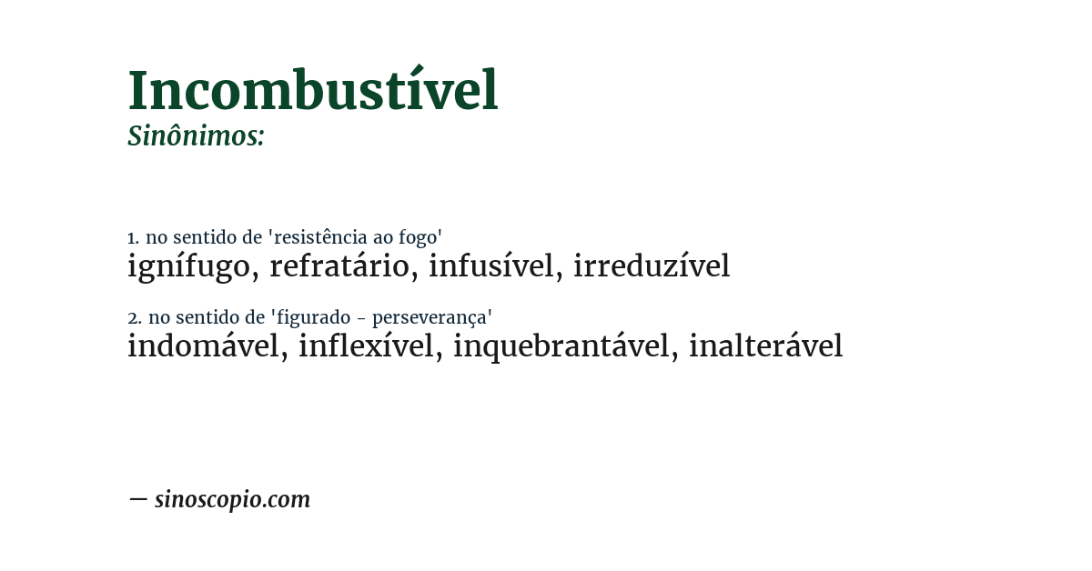 Sinônimo de incombustível