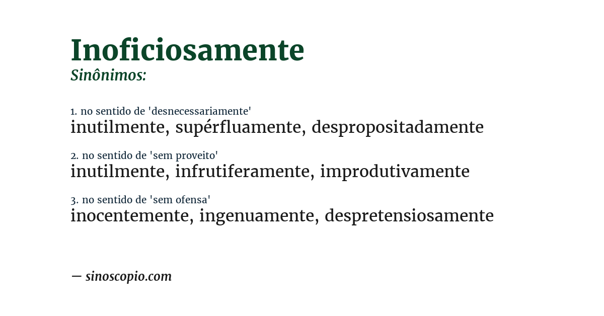 Sinônimo de inoficiosamente