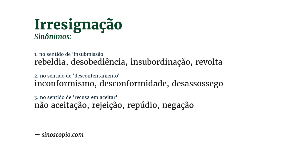 Sinônimo de irresignação