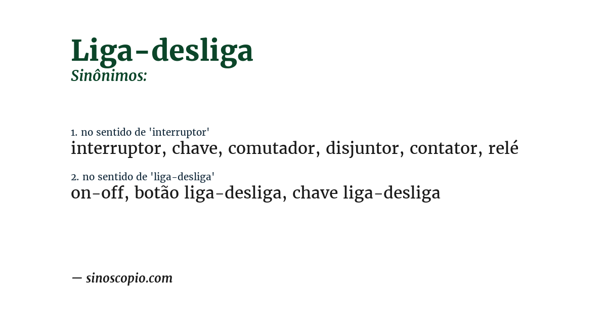 Sinônimo de liga-desliga