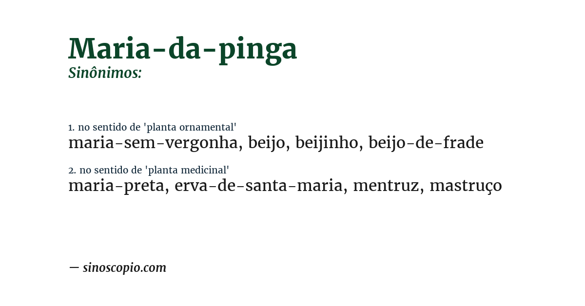 Sinônimo de maria-da-pinga