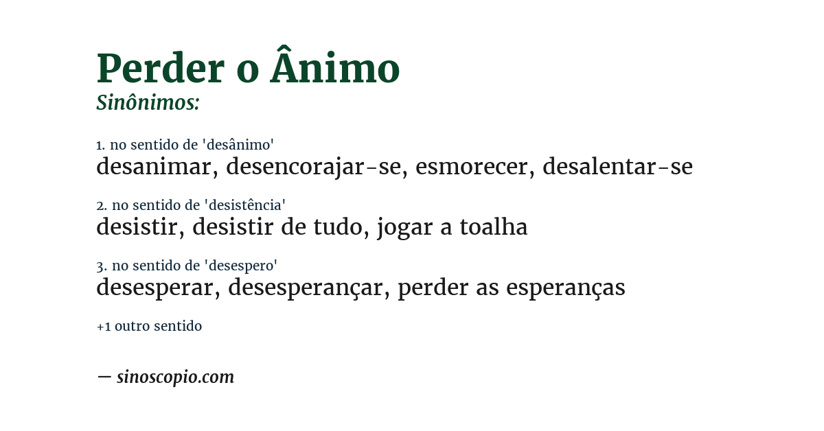 Sinônimo de perder o ânimo