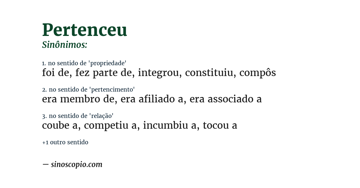 Sinônimo de pertenceu