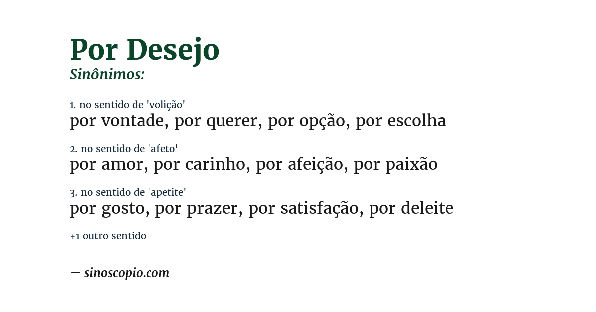 Sinônimo de por desejo