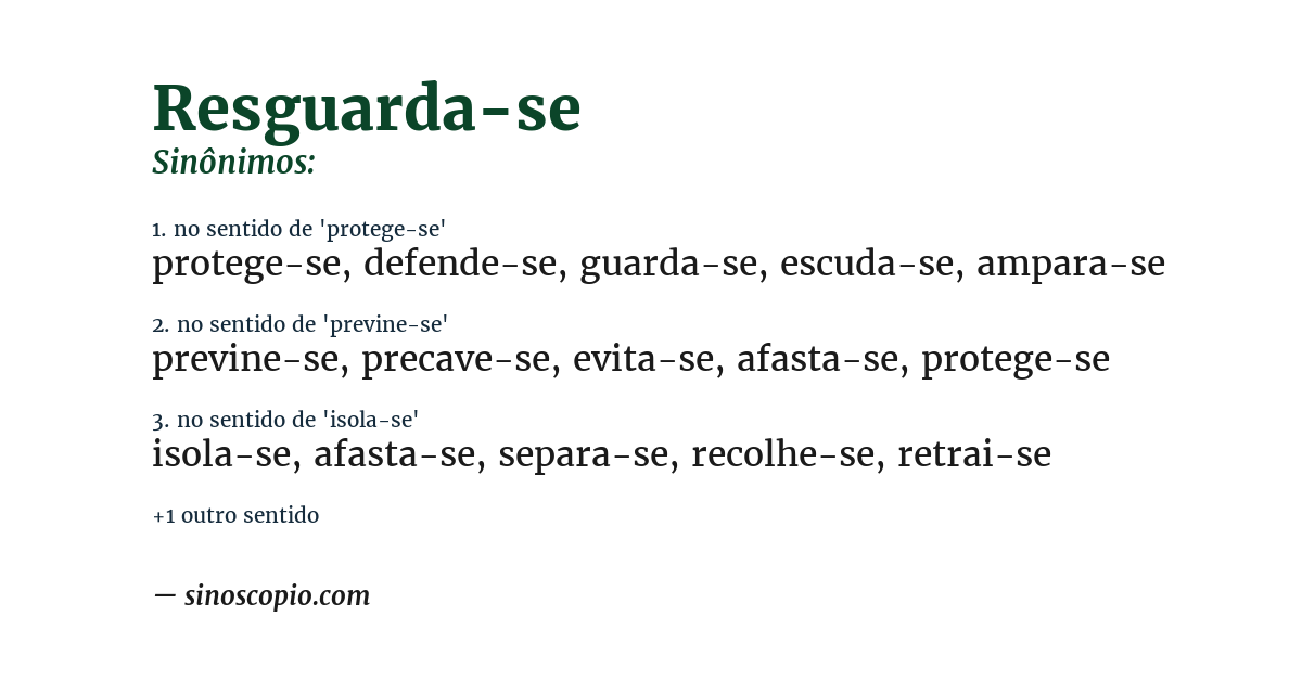 Sinônimo de resguarda-se
