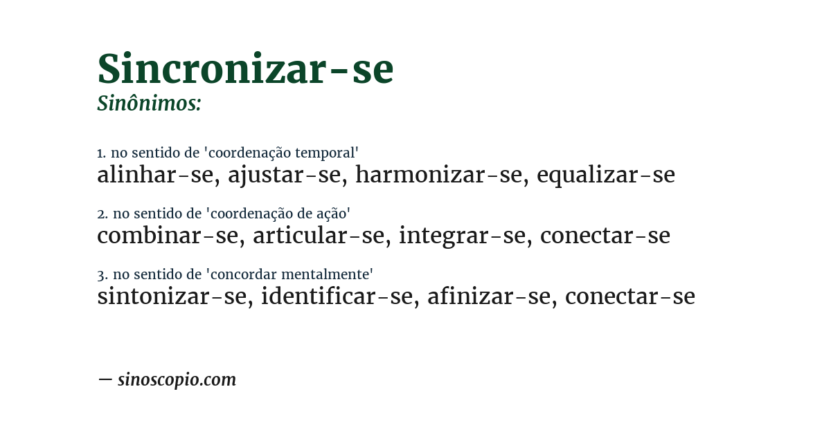 Sinônimo de sincronizar-se