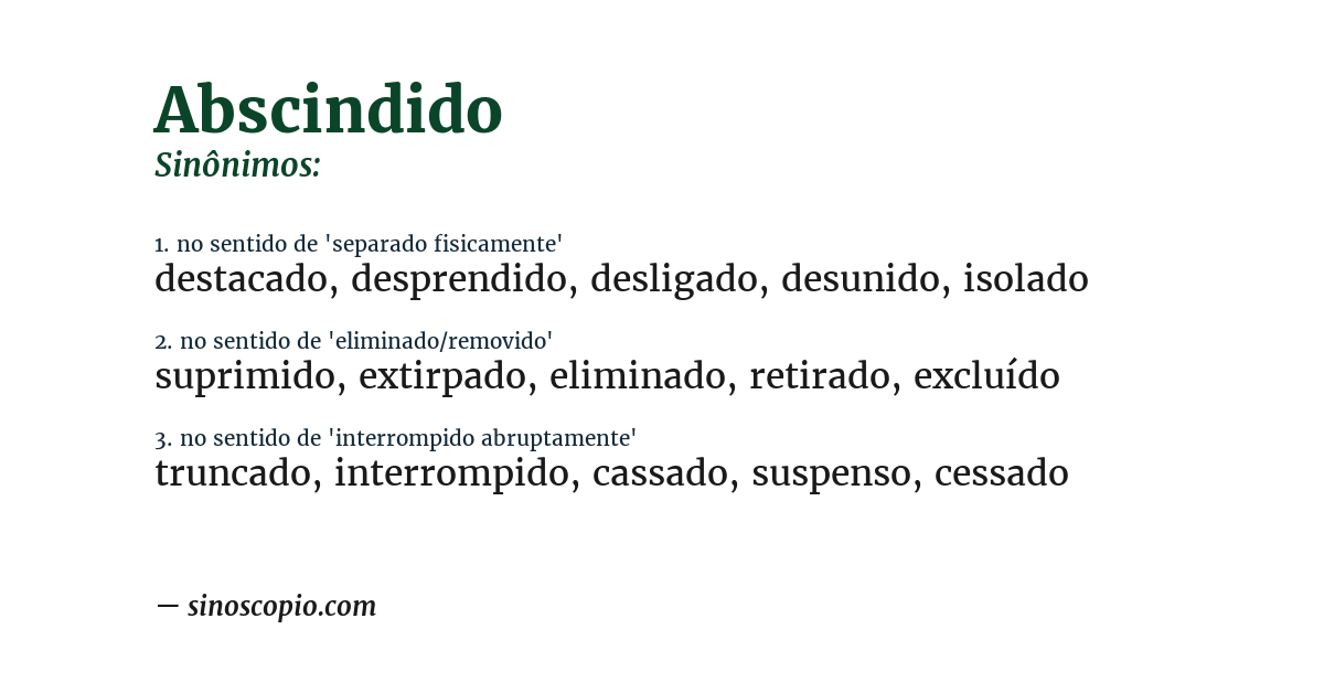 Sinônimo de abscindido