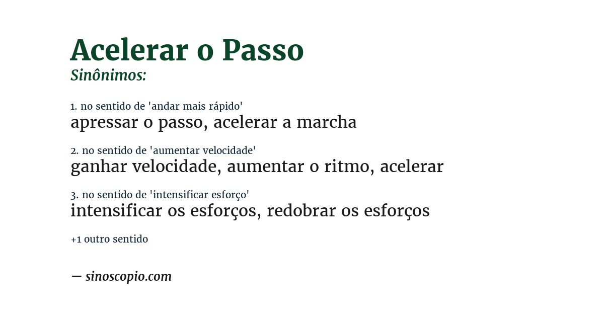 Sinônimo de acelerar o passo