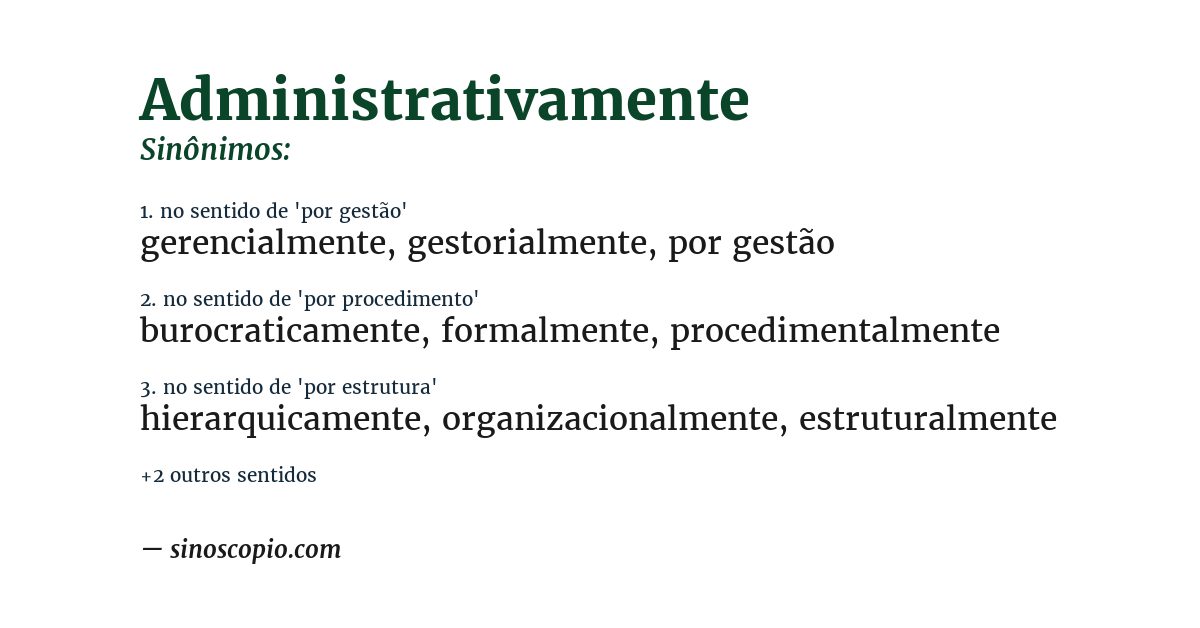 Sinônimo de administrativamente