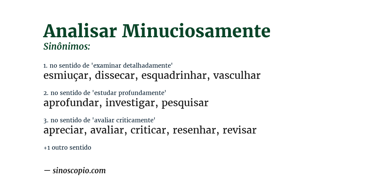 Sinônimo de analisar minuciosamente