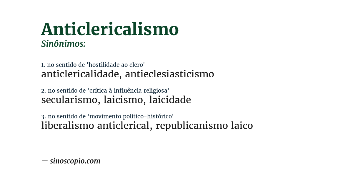 Sinônimo de anticlericalismo