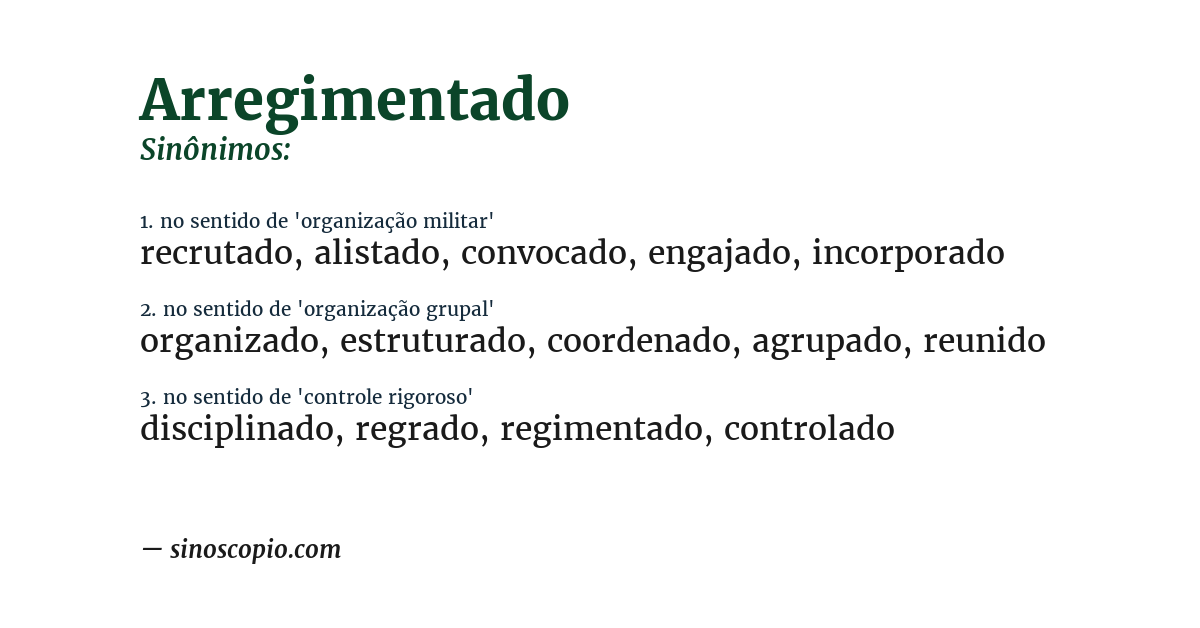 Sinônimo de arregimentado