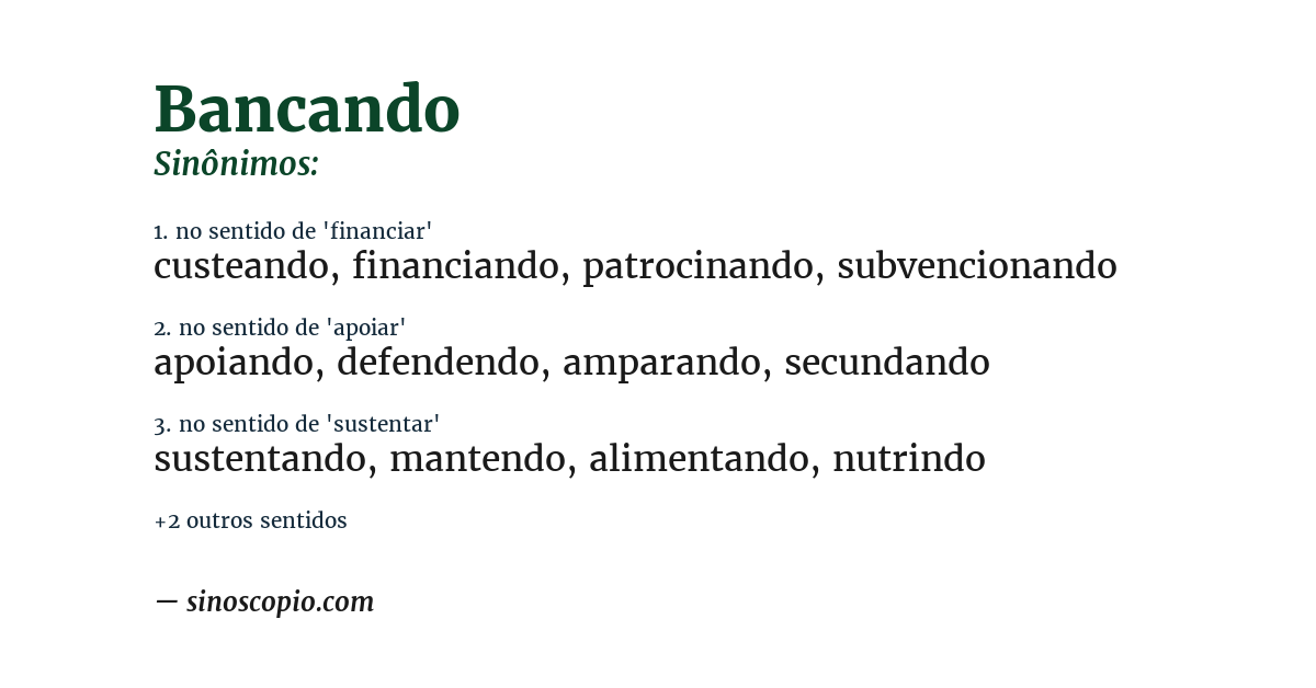 Sinônimo de bancando