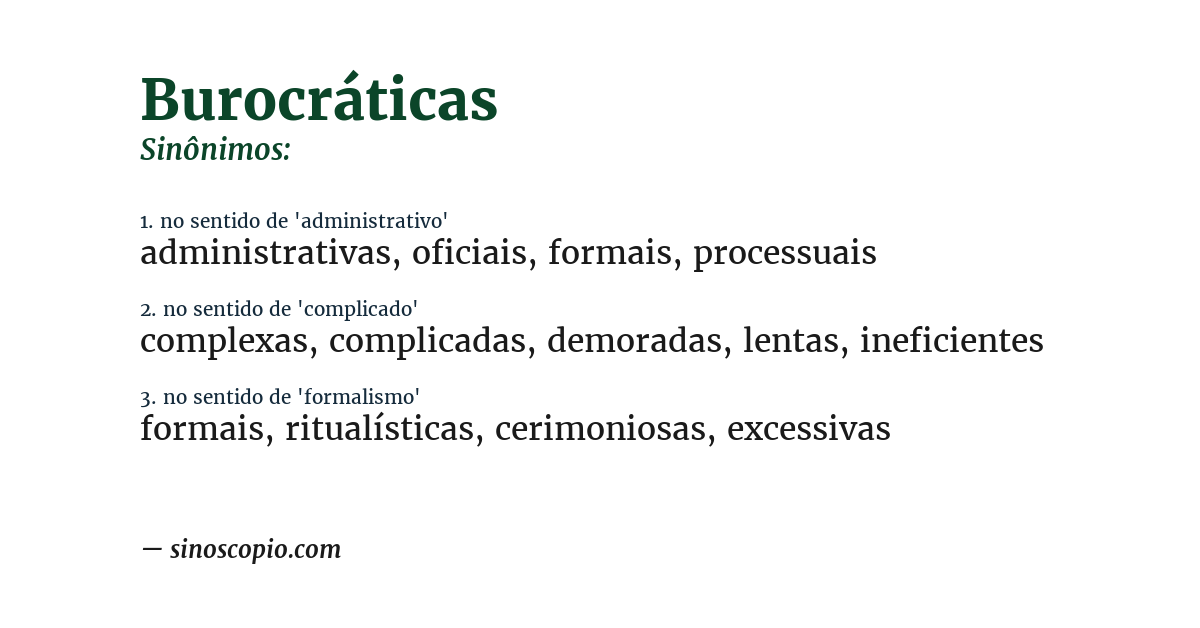 Sinônimo de burocráticas
