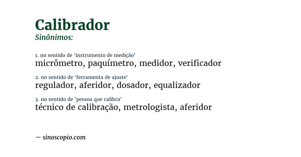 Sinônimo de calibrador