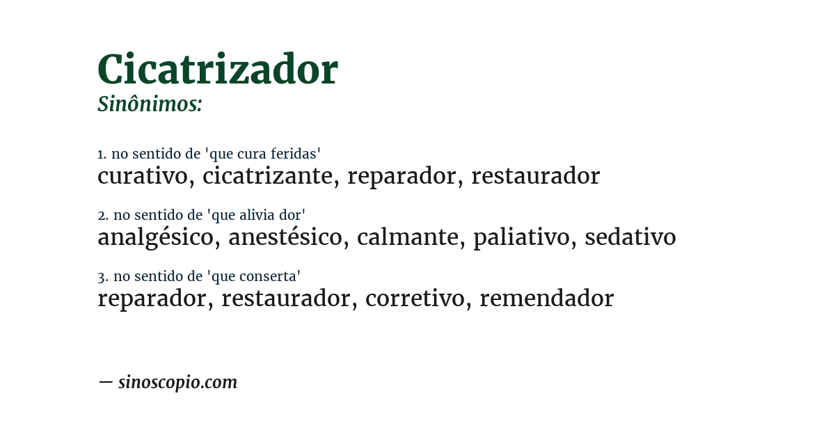 Sinônimo de cicatrizador