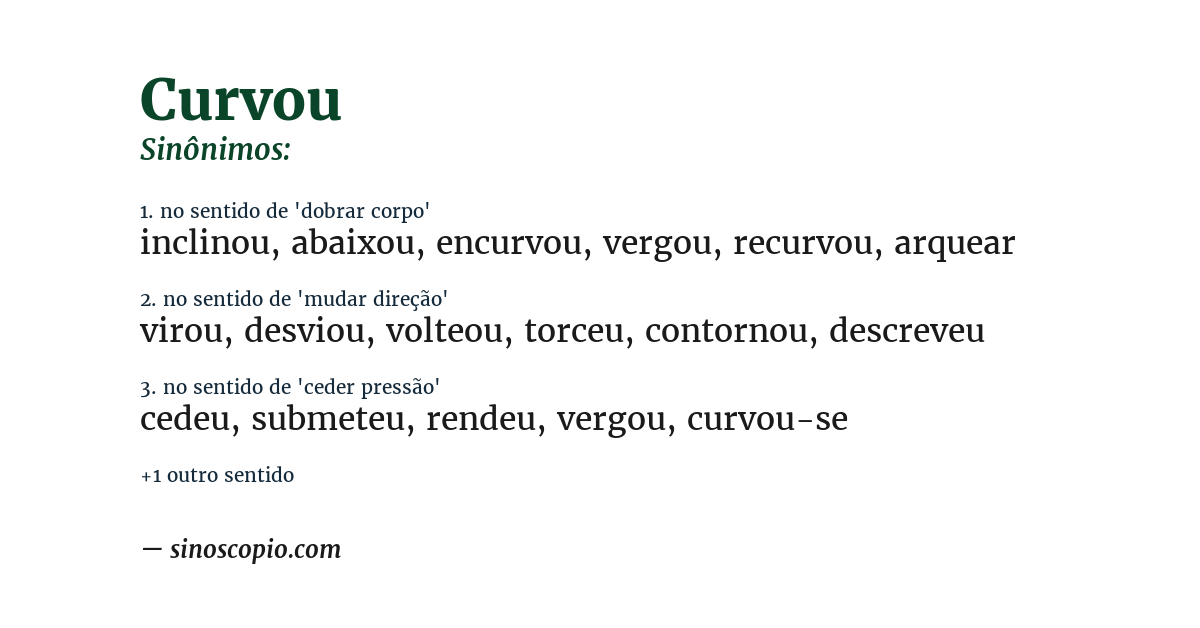 Sinônimo de curvou