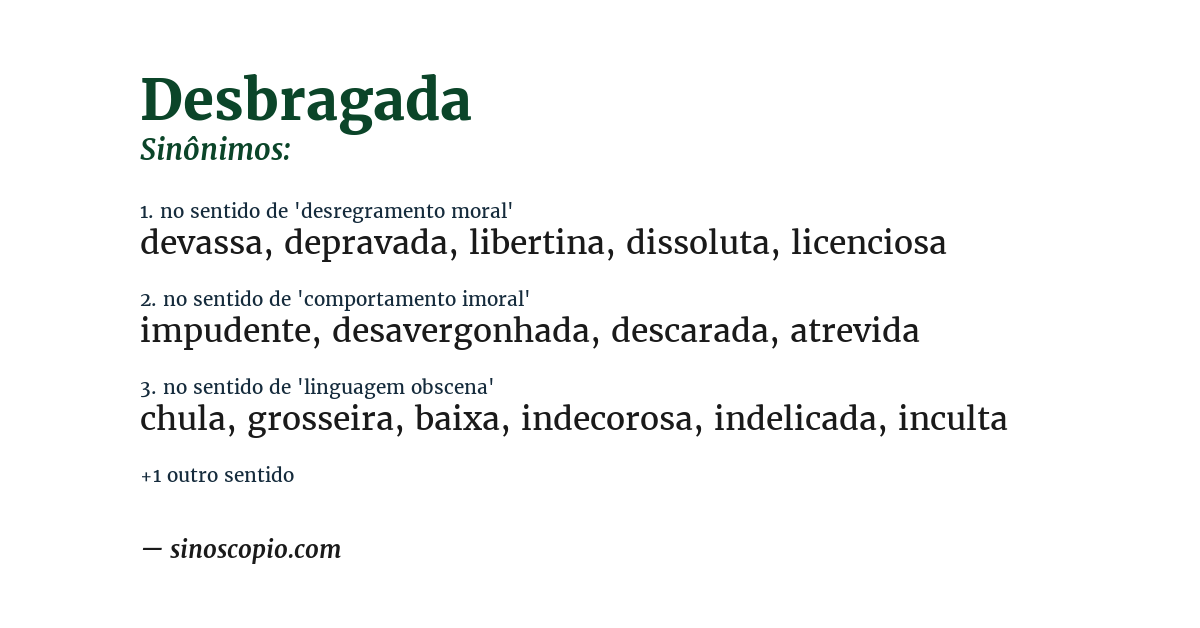 Sinônimo de desbragada