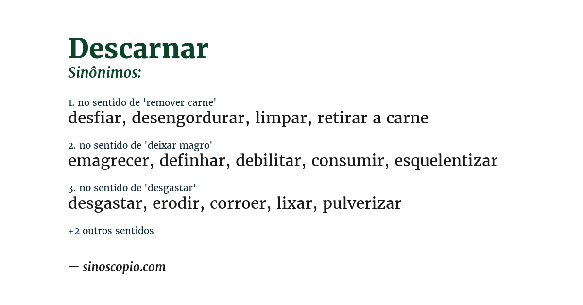 Sinônimo de descarnar