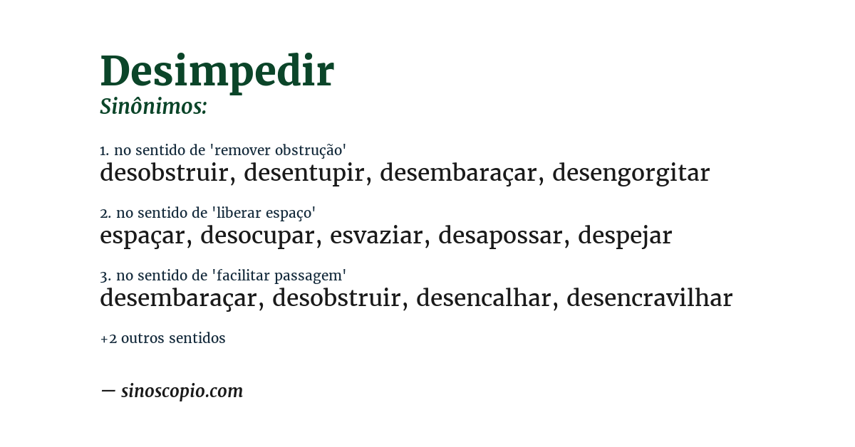 Sinônimo de desimpedir