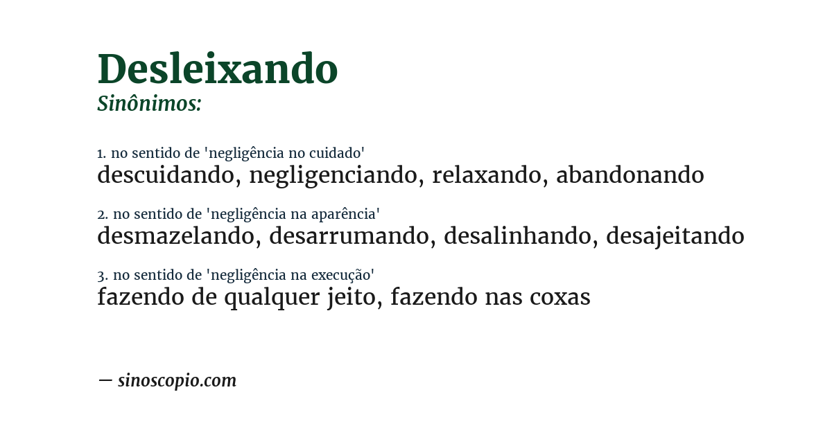 Sinônimo de desleixando