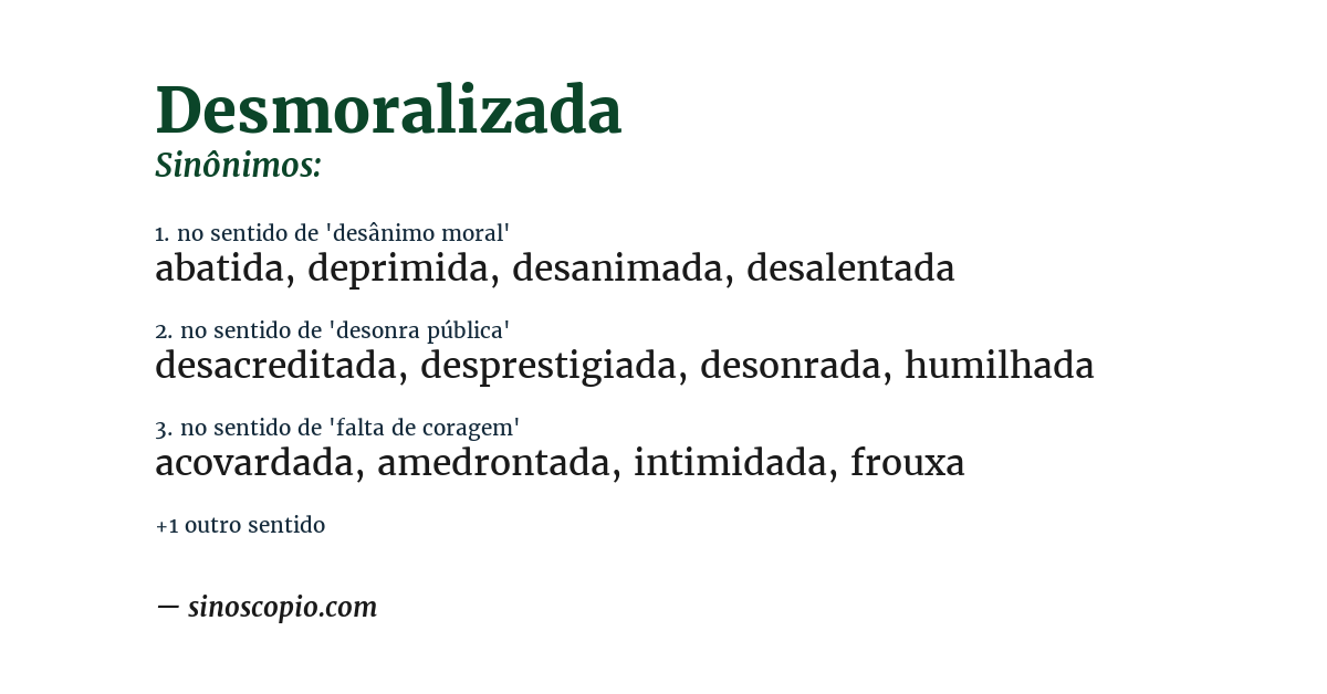 Sinônimo de desmoralizada