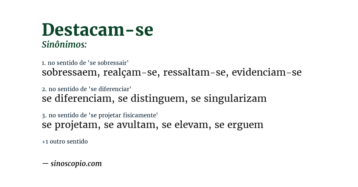 Sinônimo de destacam-se