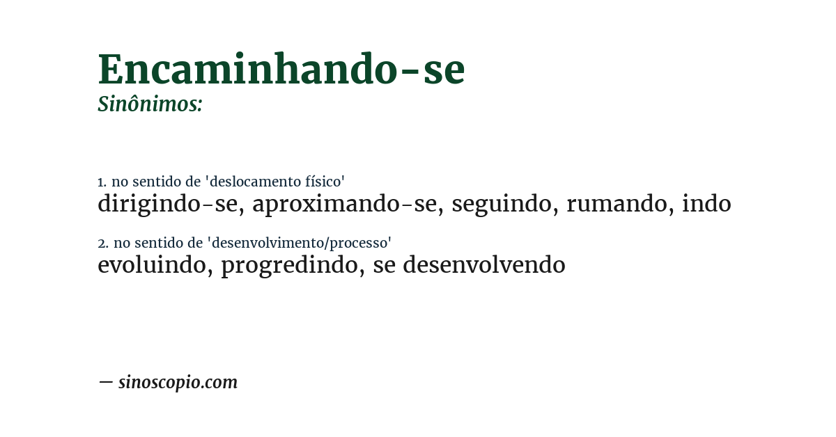 Sinônimo de encaminhando-se