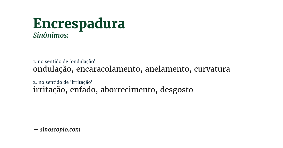 Sinônimo de encrespadura