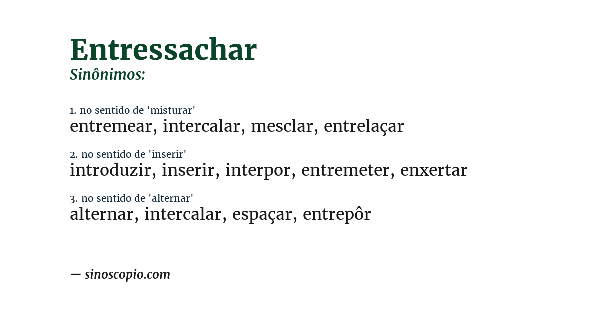 Sinônimo de entressachar
