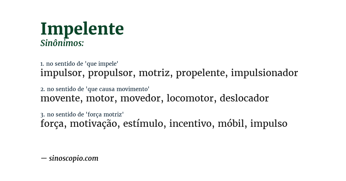 Sinônimo de impelente
