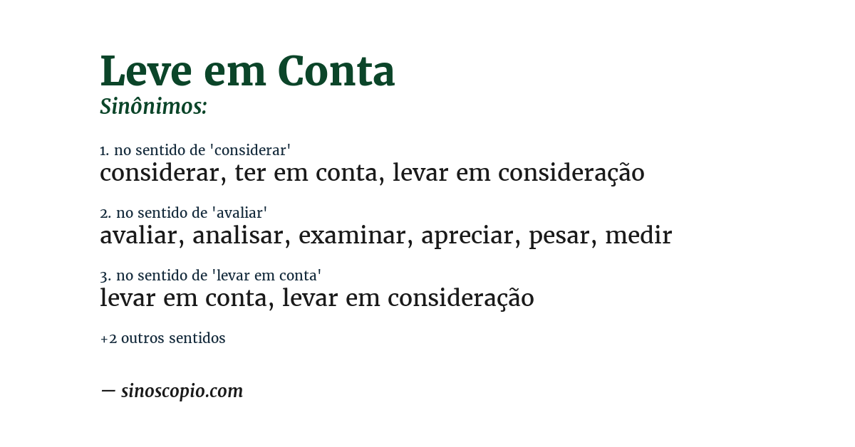Sinônimo de leve em conta