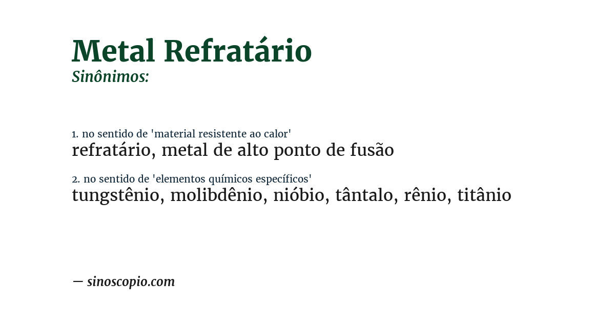 Sinônimo de metal refratário