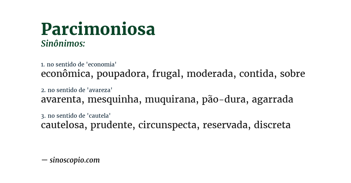 Sinônimo de parcimoniosa