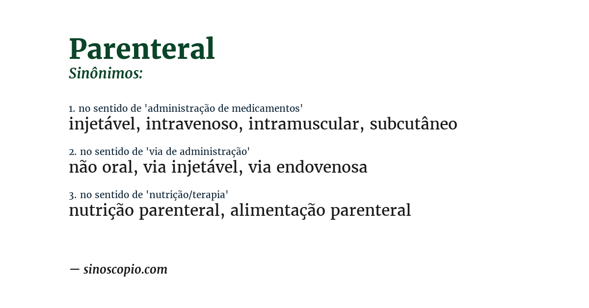 Sinônimo de parenteral