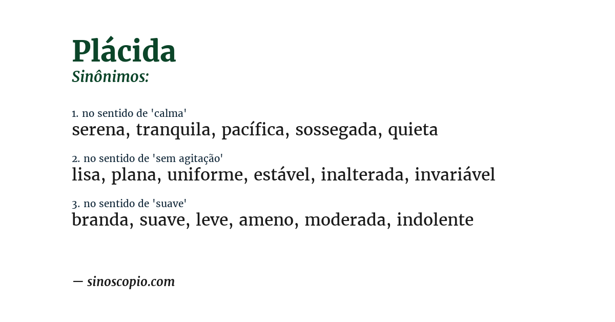 Sinônimo de plácida