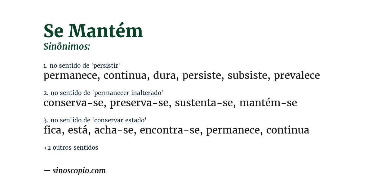 Sinônimo de se mantém