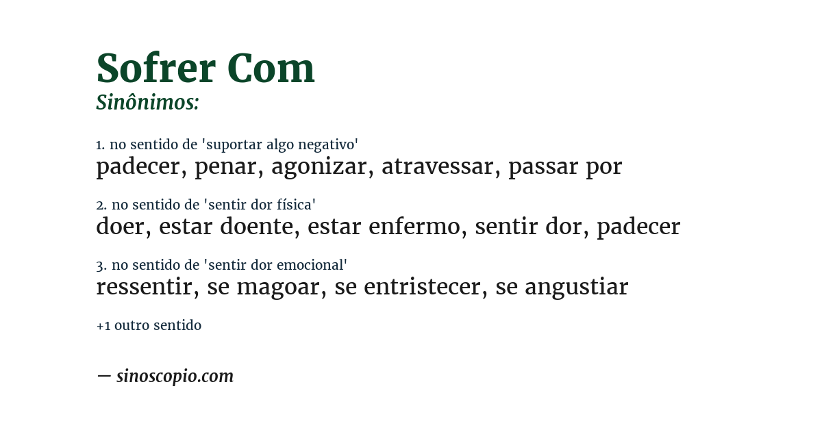Sinônimo de sofrer com