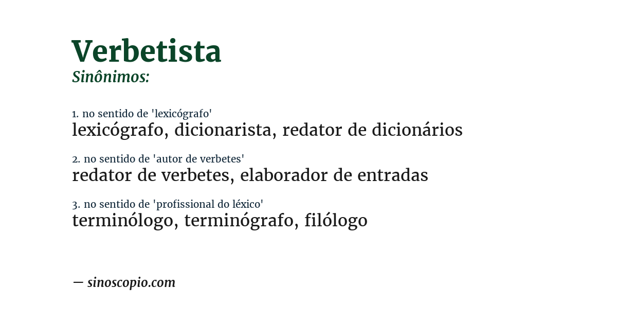 Sinônimo de verbetista