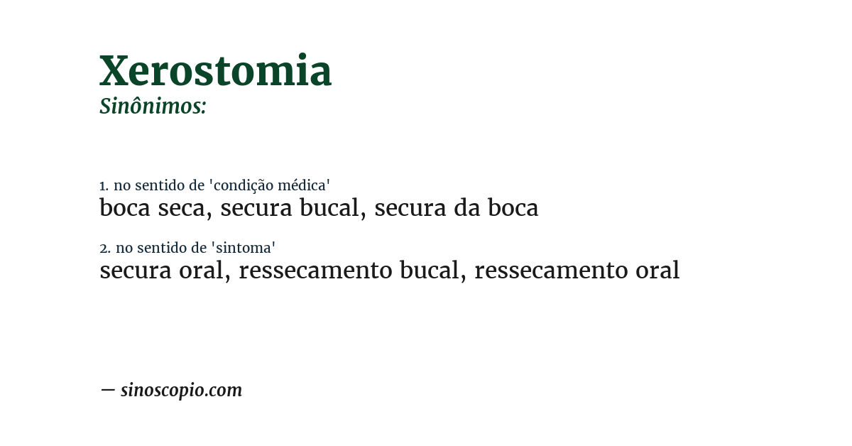 Sinônimo de xerostomia