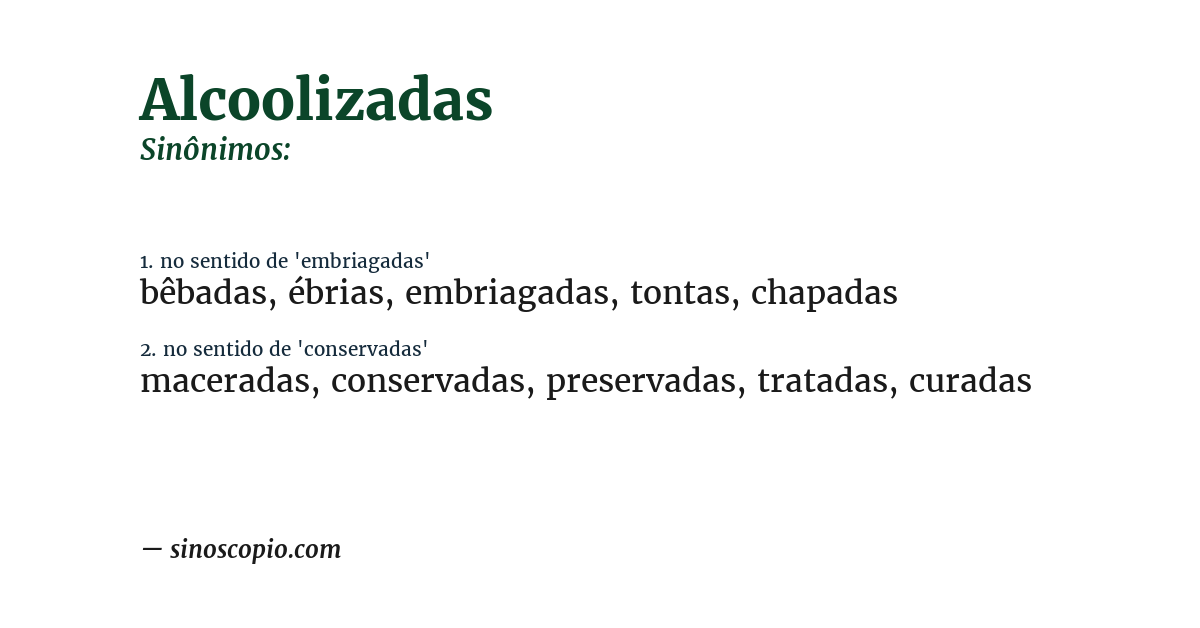 Sinônimo de alcoolizadas