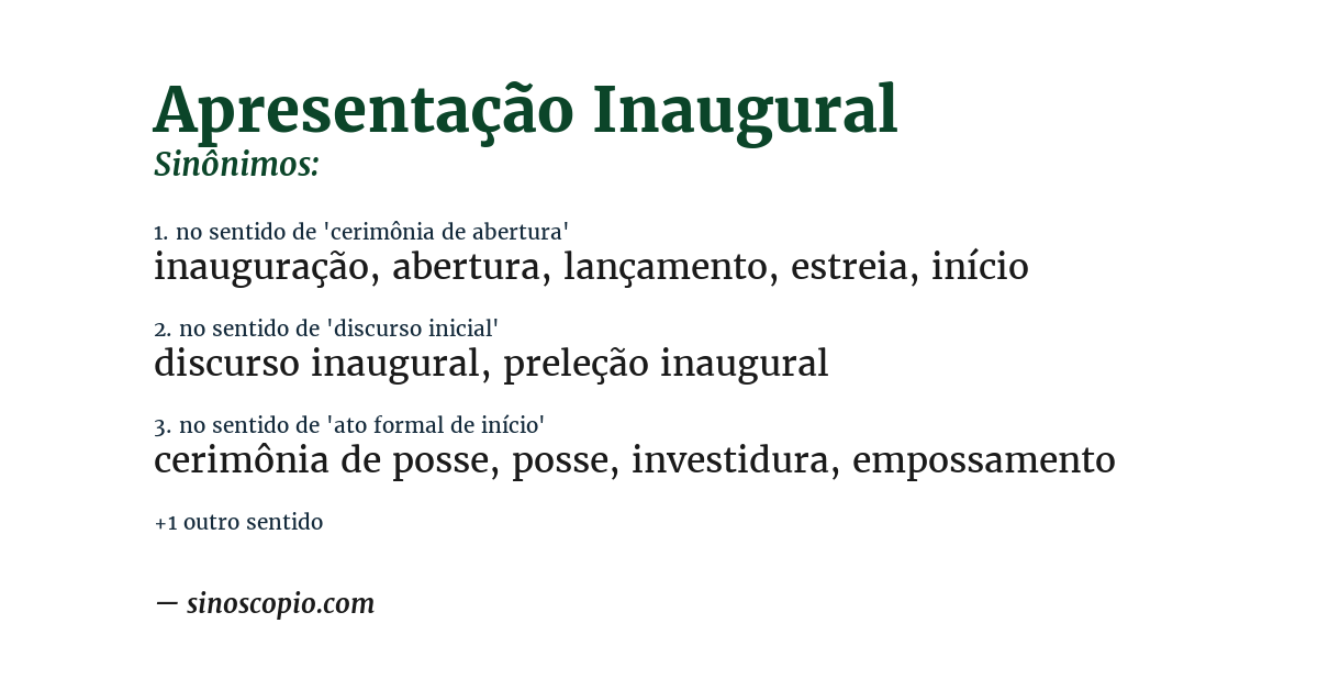 Sinônimo de apresentação inaugural