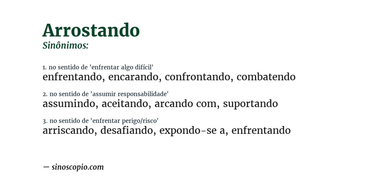 Sinônimo de arrostando