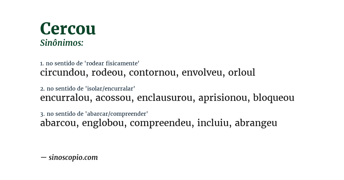 Sinônimo de cercou