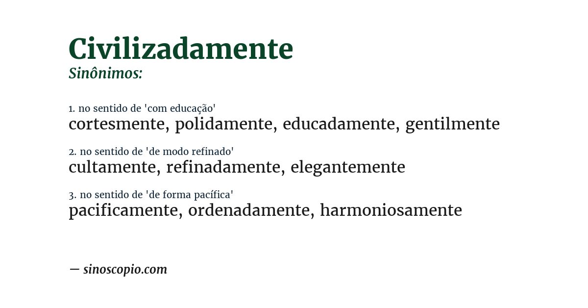 Sinônimo de civilizadamente