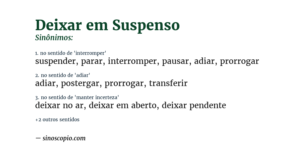 Sinônimo de deixar em suspenso